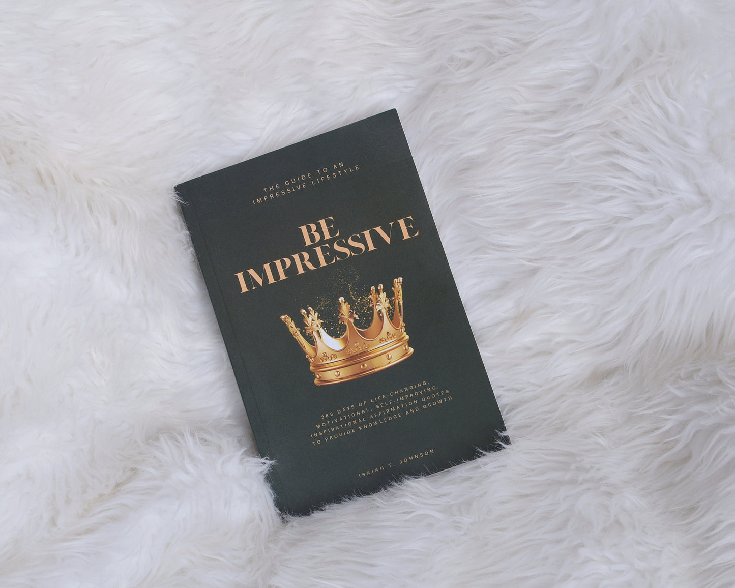 Be Impressive - Affirmation Book